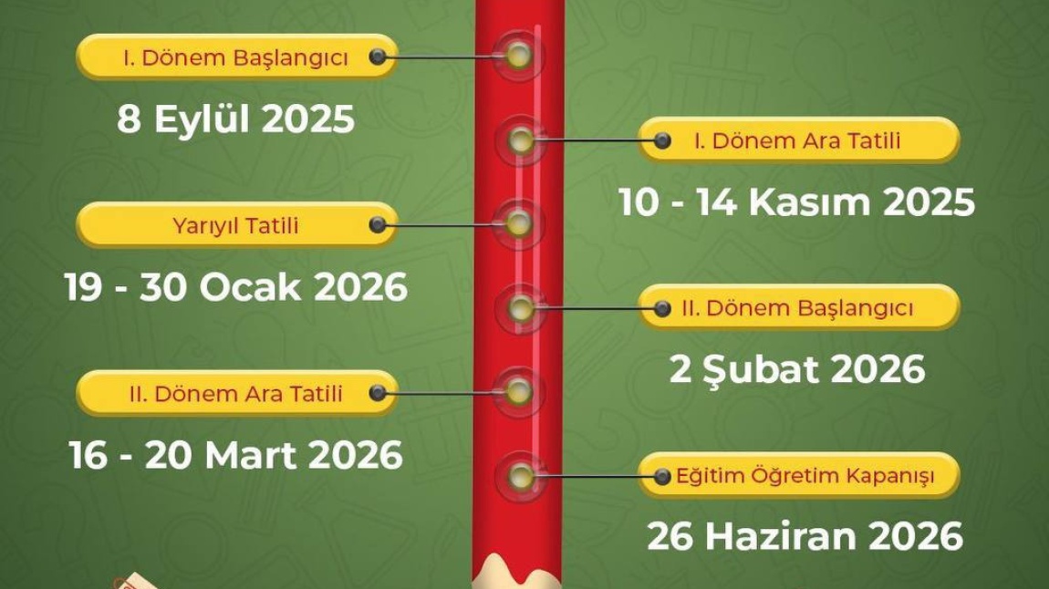 2025-2026 EĞİTİM-ÖĞRETİM YILI ÇALIŞMA TAKVİMİ